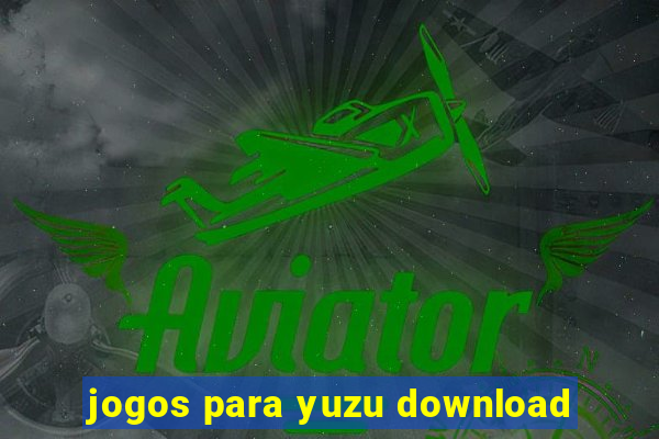 jogos para yuzu download